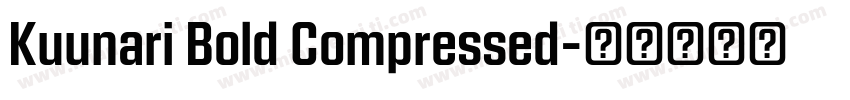 Kuunari Bold Compressed字体转换